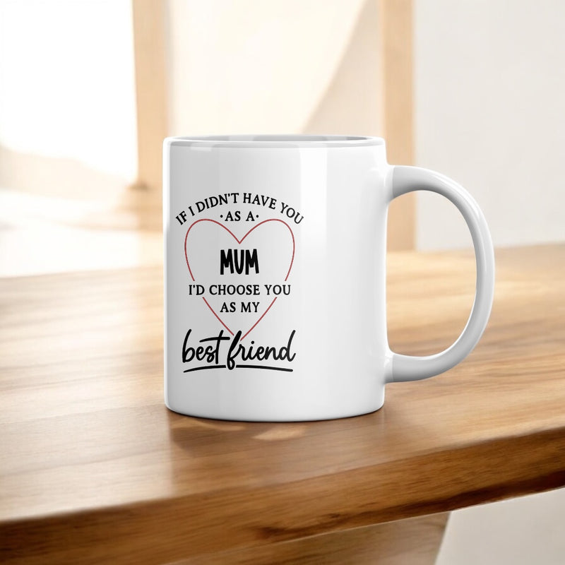 Best friend Mum Message Heart Mug