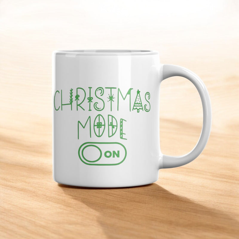 Christmas Mode On Mug